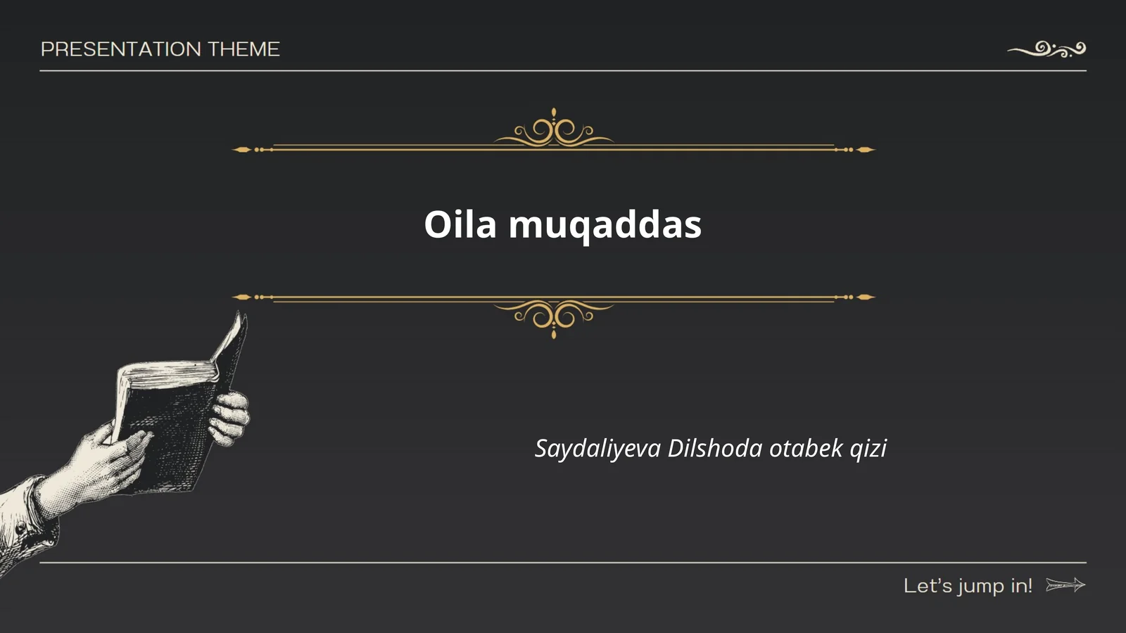 Oila muqaddasligi va qadriyatlar