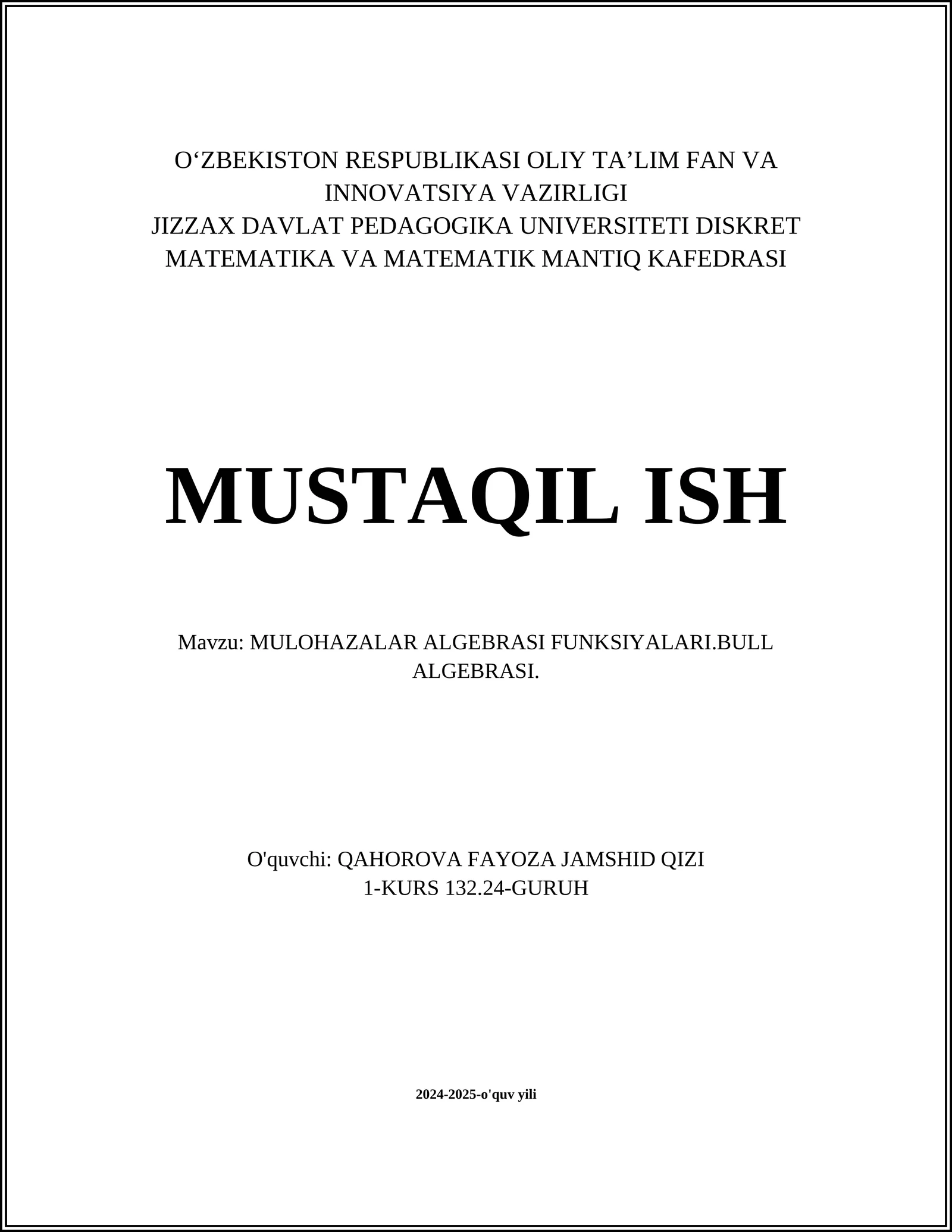 MULOHAZALAR ALGEBRASI FUNKSIYALARI.BULL ALGEBRASI