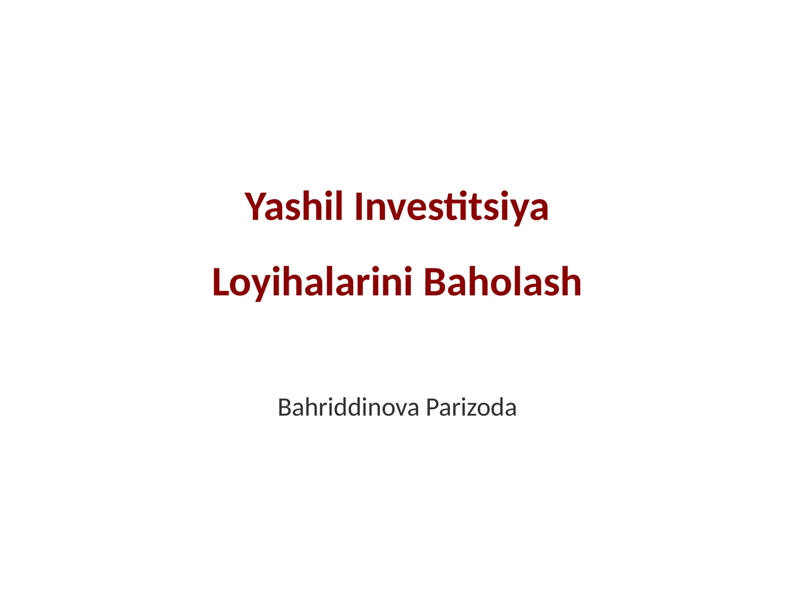 Yashil Investitsiya Loyihalarini Baholash