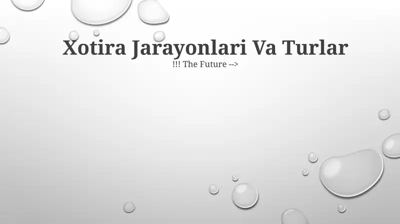 Xotira Jarayonlari Va Turlar