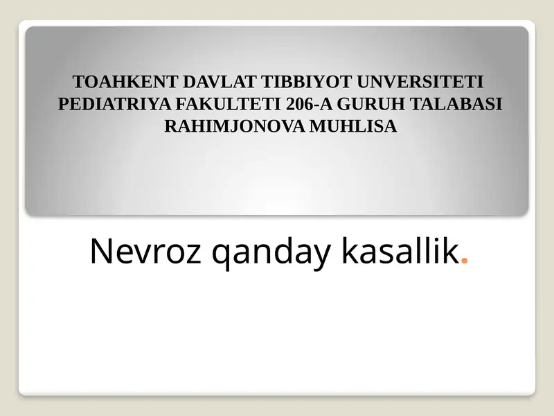 Nevroz Qanday Kasallik