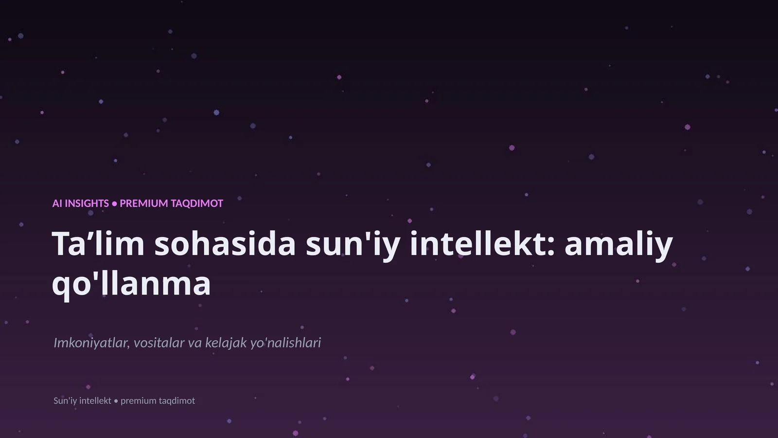 Sun'iy intellekt: amaliy qo'llanma
