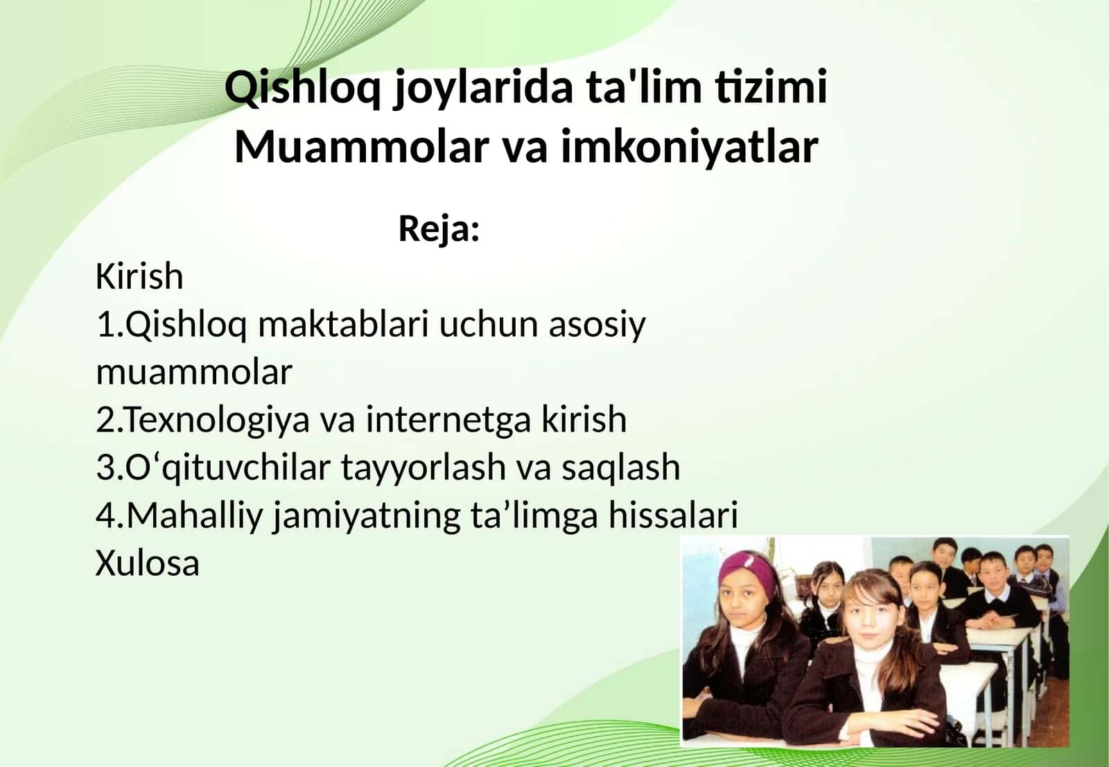 Qishloq joylarida ta'lim tizimi Muammolar va imkoniyatlar