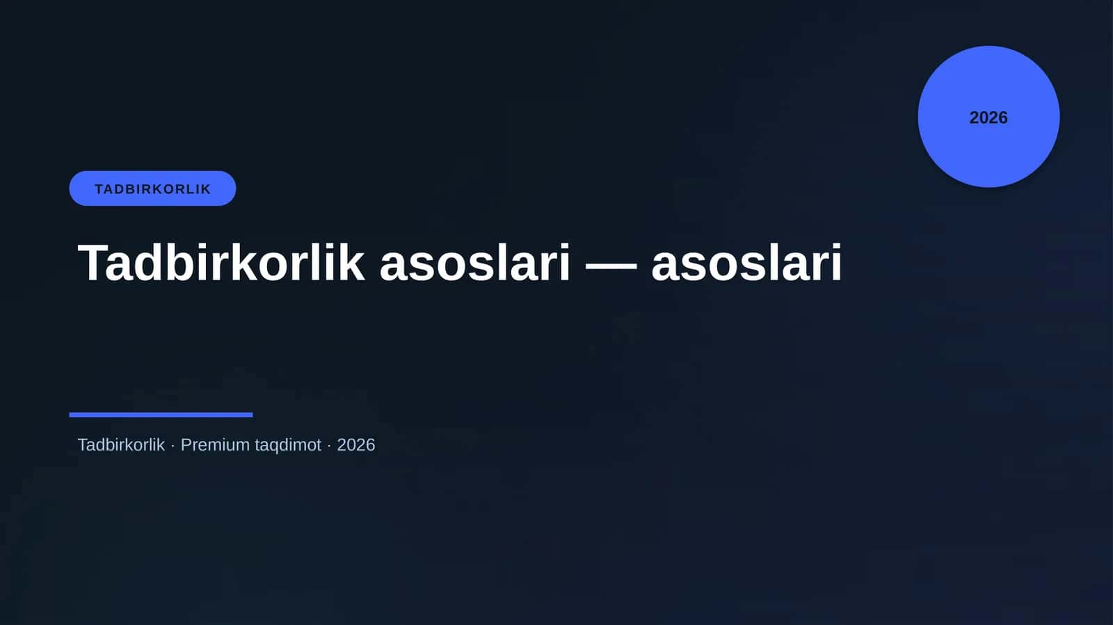 Tadbirkorlik asoslari — asoslari