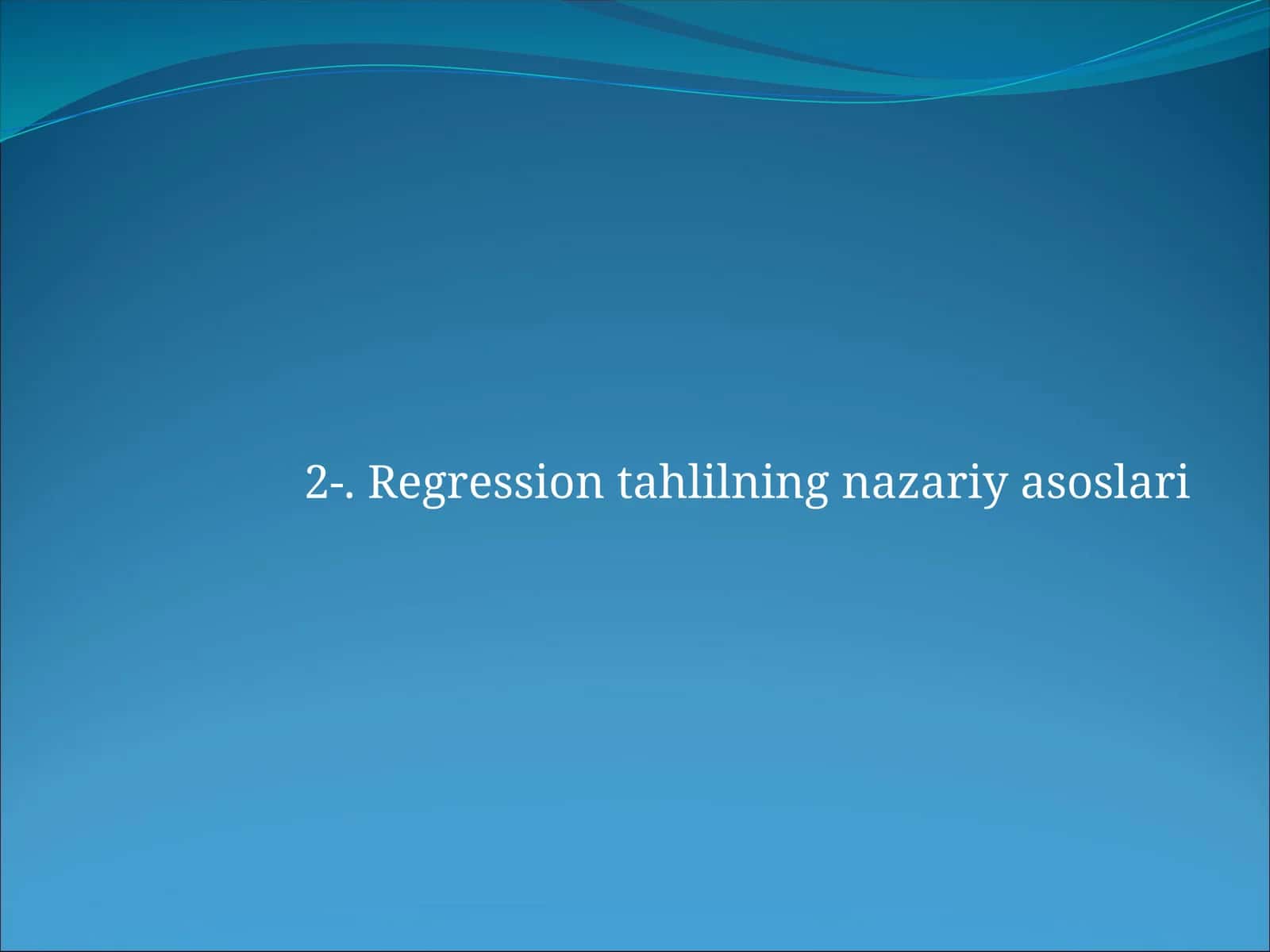 Regression tahlilning nazariy asoslari