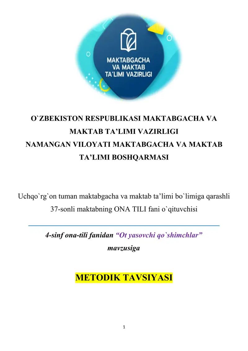METODIK TAVSIYA. BOSHLANG`ICH SINF O`QITUVCHILARIGA OMMALASHTIRISHGA
