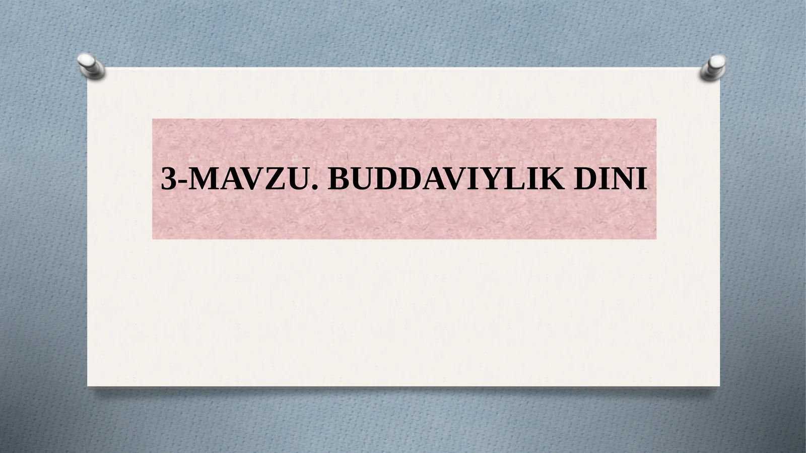 Buddaviylik Dinining Tarixi