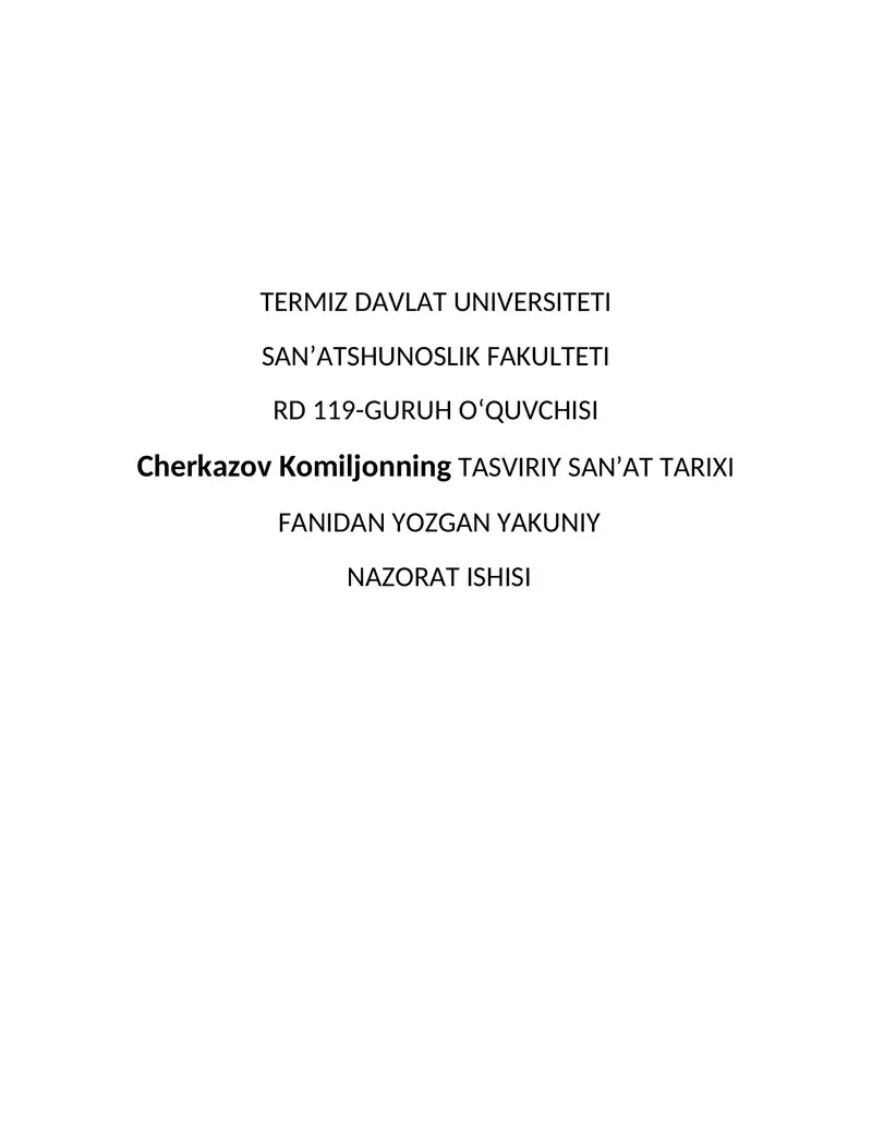 Komiljon Cherkazov TASVIRIY SANʼAT TARIXI