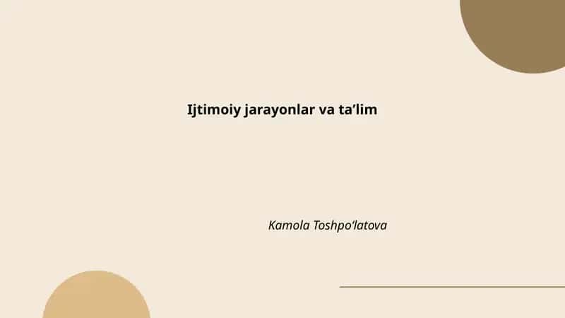 Ijtimoiy jarayonlar va ta'lim