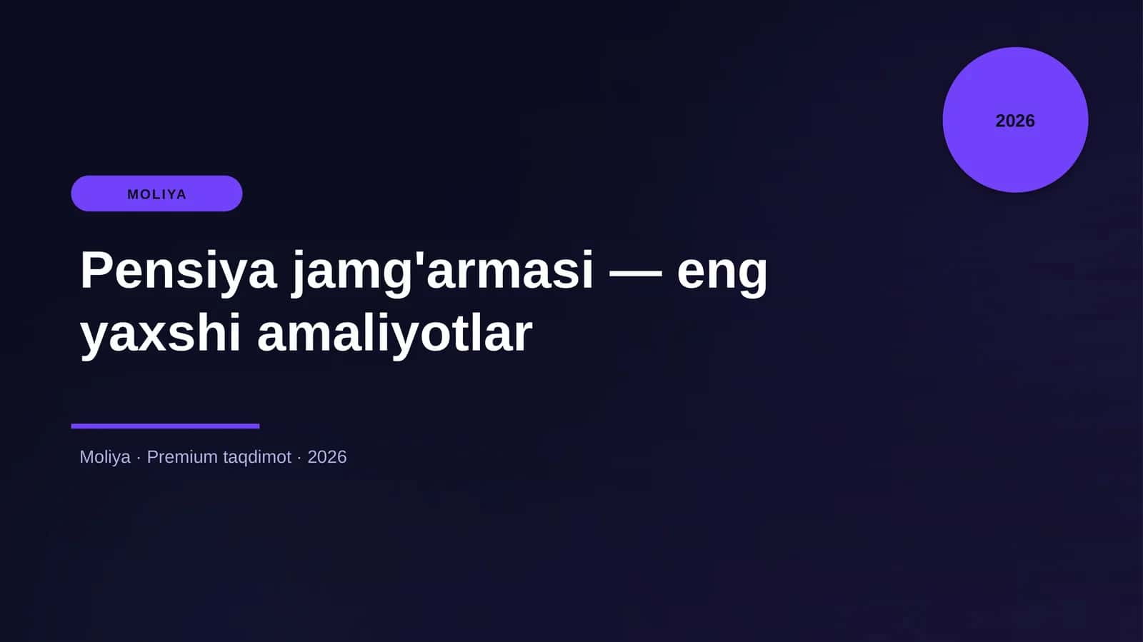 Pensiya jamg'armasi — eng yaxshi amaliyotlar
