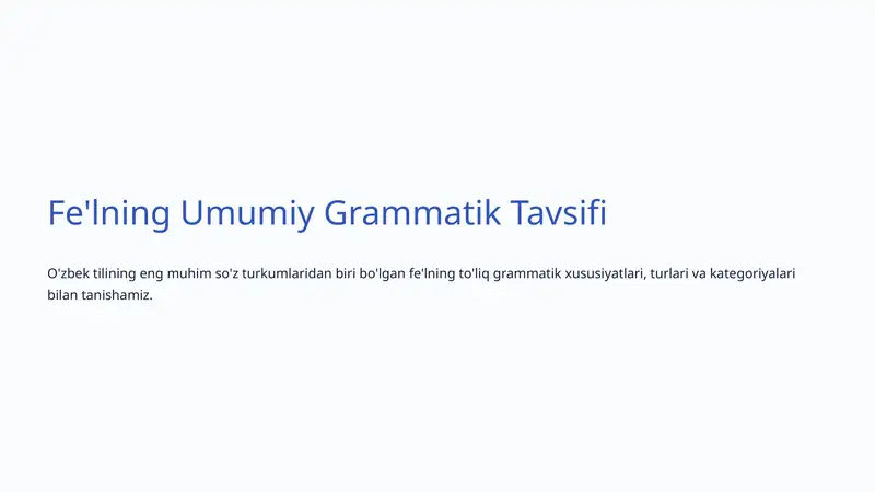 Fe'lning Umumiy Grammatik Tavsifi