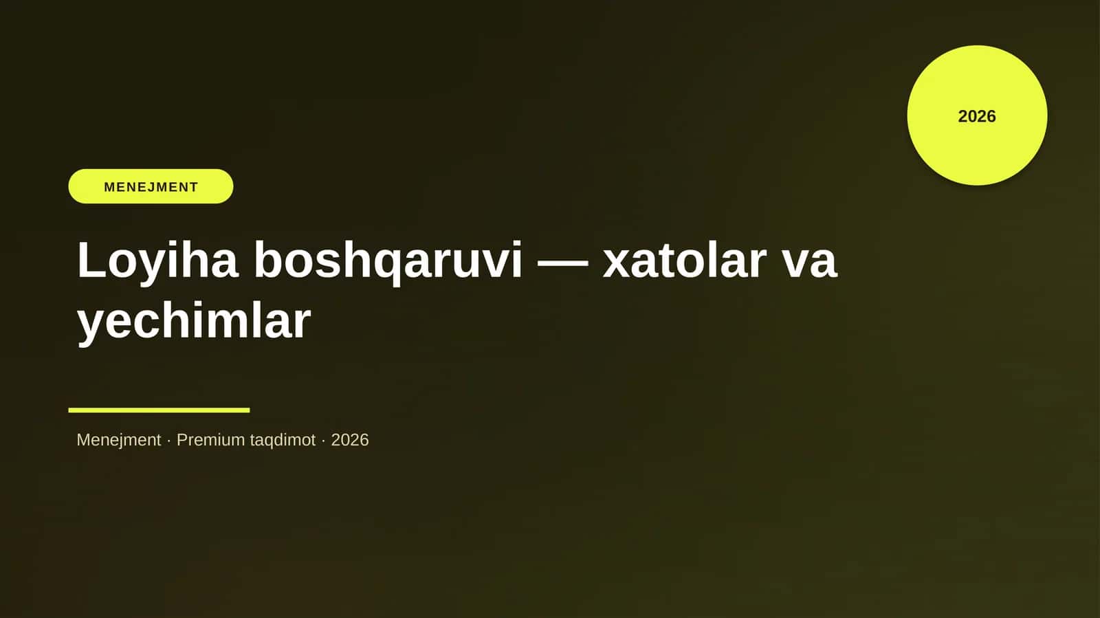 Loyiha boshqaruvi — xatolar va yechimlar