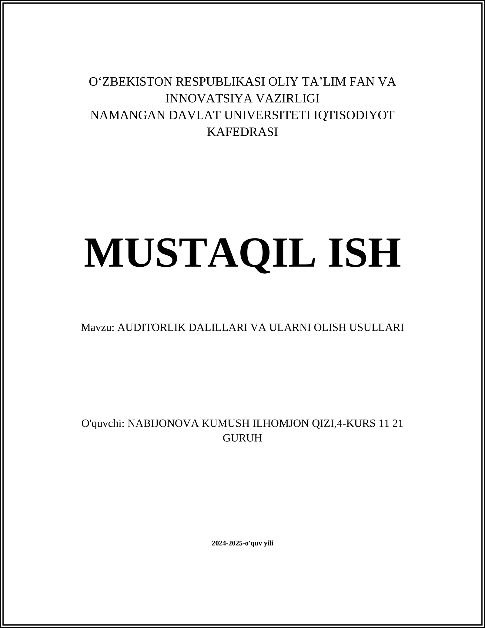 AUDITORLIK DALILLARI VA ULARNI OLISH USULLARI