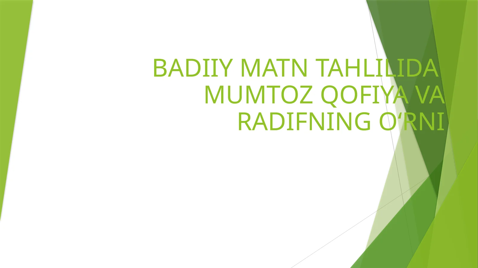 BADIIY MATN TAHLILIDA MUMTOZ QOFIYA VA RADIFNING OʻRNI