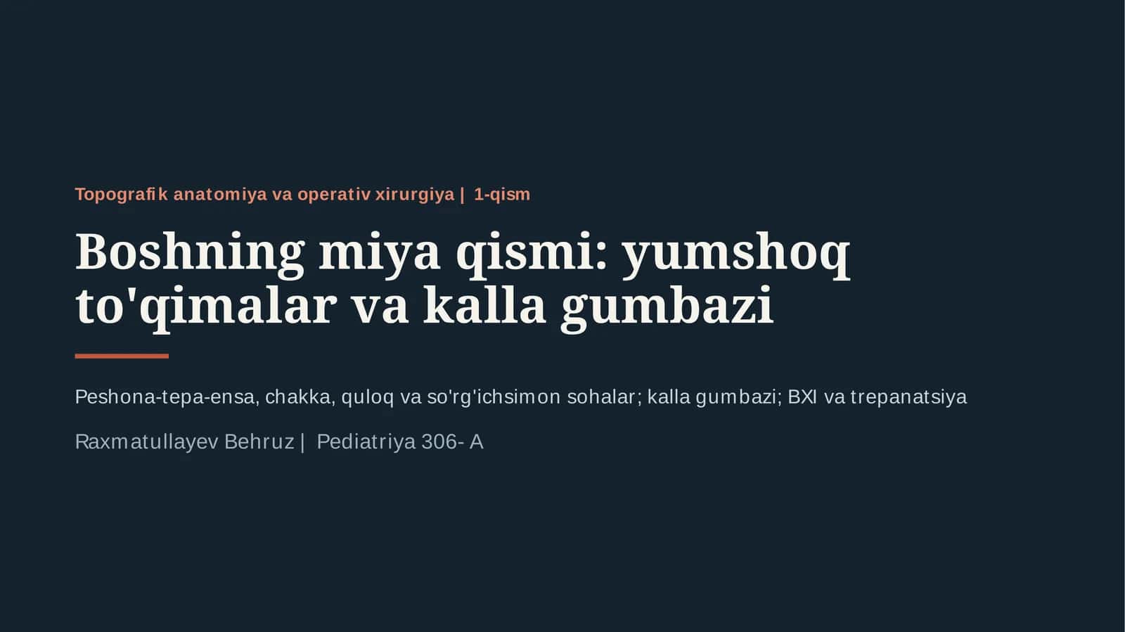 Topografik anatomiya va operativ xirurgiya | 1-qism