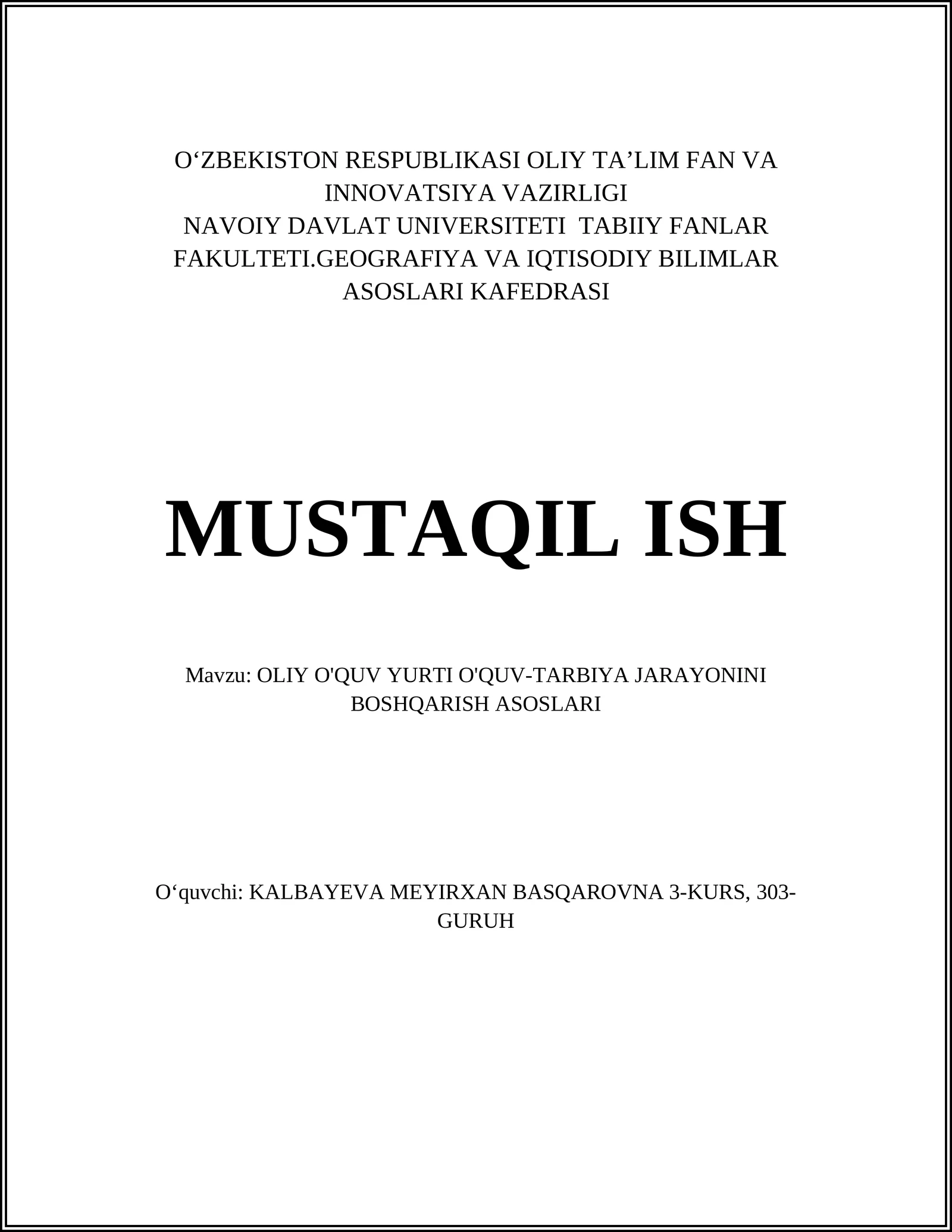 OLIY O'QUV YURTI O'QUV-TARBIYA JARAYONINI BOSHQARISH ASOSLARI