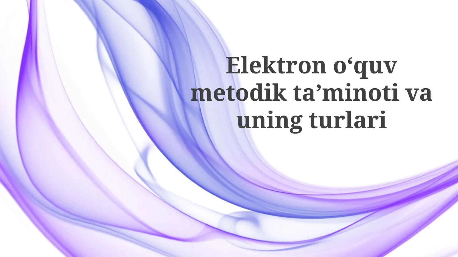 Elektronoʻquvmetodiktaʼminotivauningturlari