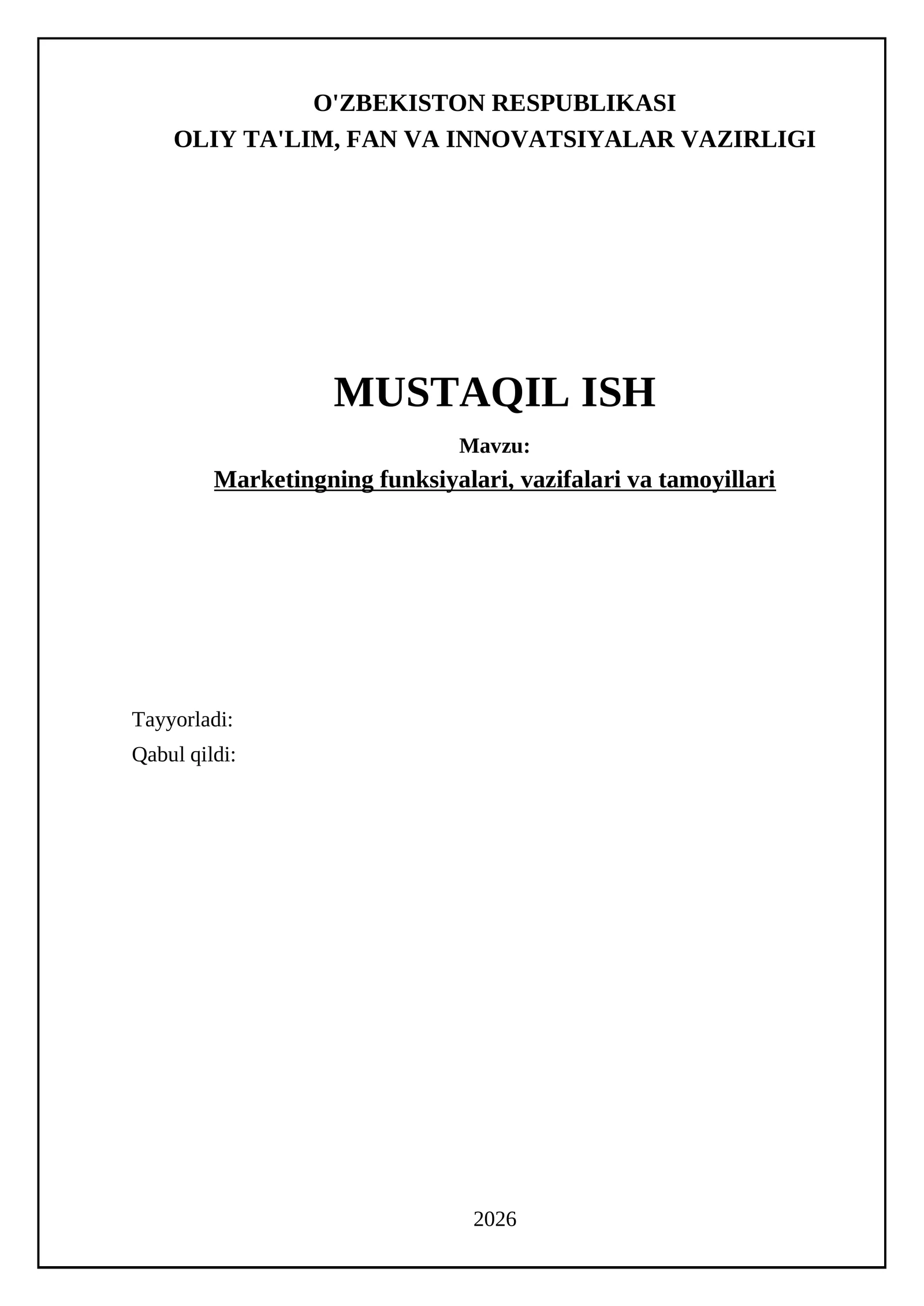 Marketingning funksiyalari, vazifalari va tamoyillari
