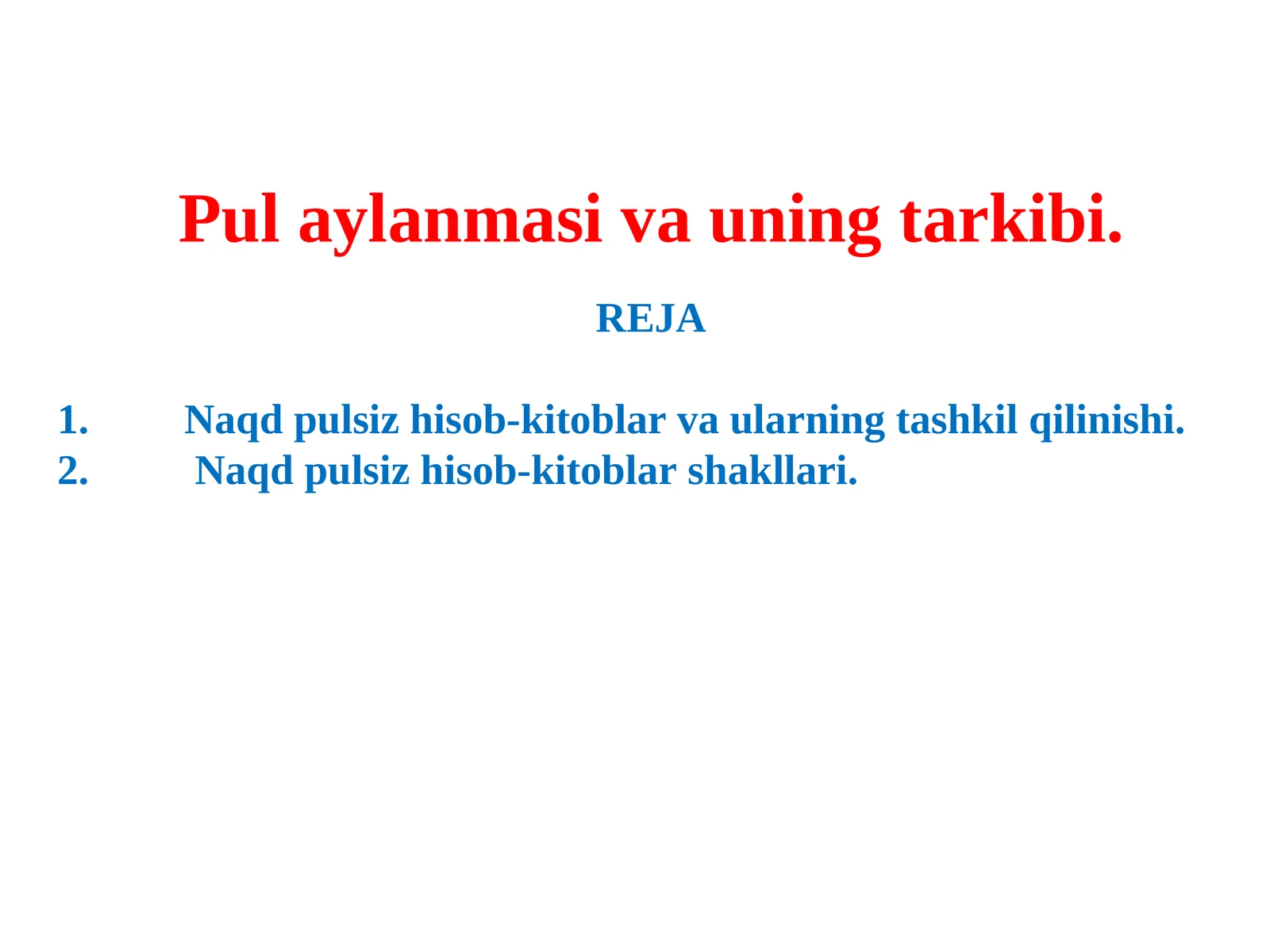 Pul aylanmasi va uning tarkibi