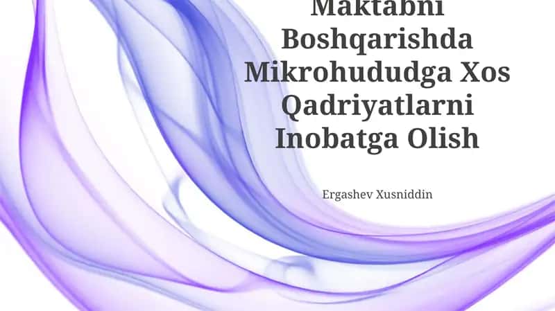 Mikrohududga Xos Qadriyatlarni Inobatga Olish