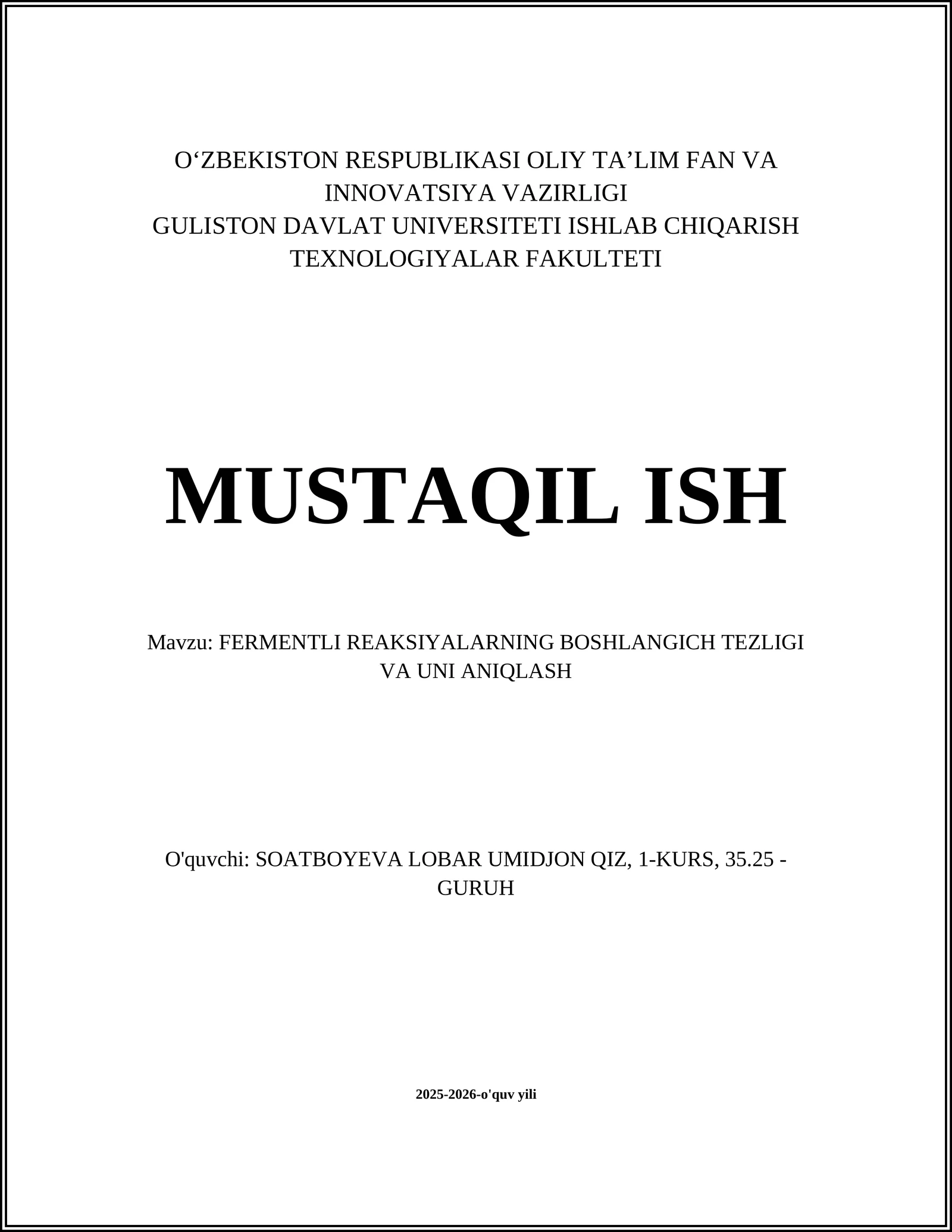 FERMENTLI REAKSIYALARNING BOSHLANGICH TEZLIGI VA UNI ANIQLASH