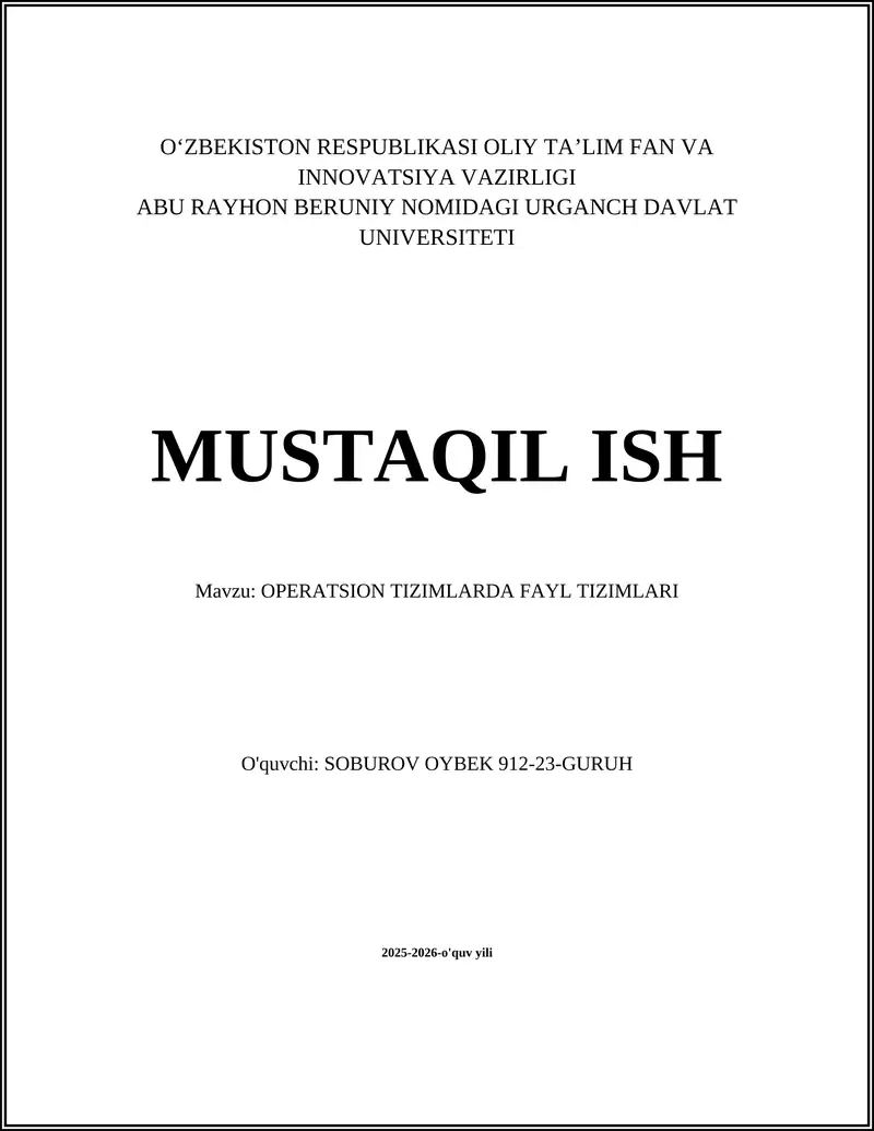 OPERATSION TIZIMLARDA FAYL TIZIMLARI