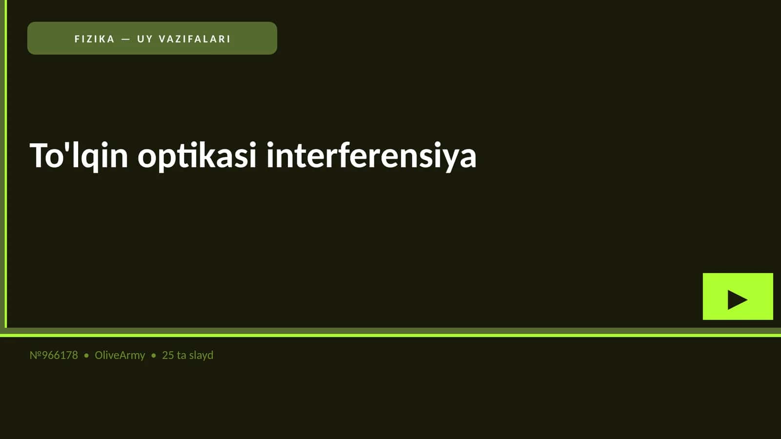 FIZIKA — UY VAZIFALARI