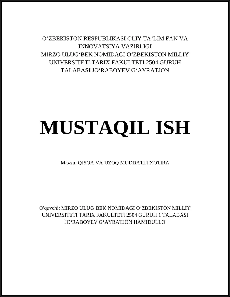 QISQA VA UZOQ MUDDATLI XOTIRA
