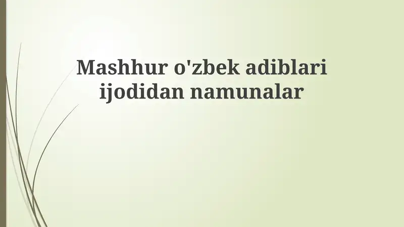 O'zbek adabiyotining tarixiy davrlari va janrlari