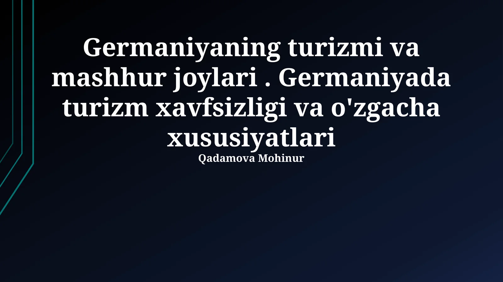 Germaniyaning turizmi va mashhur joylari