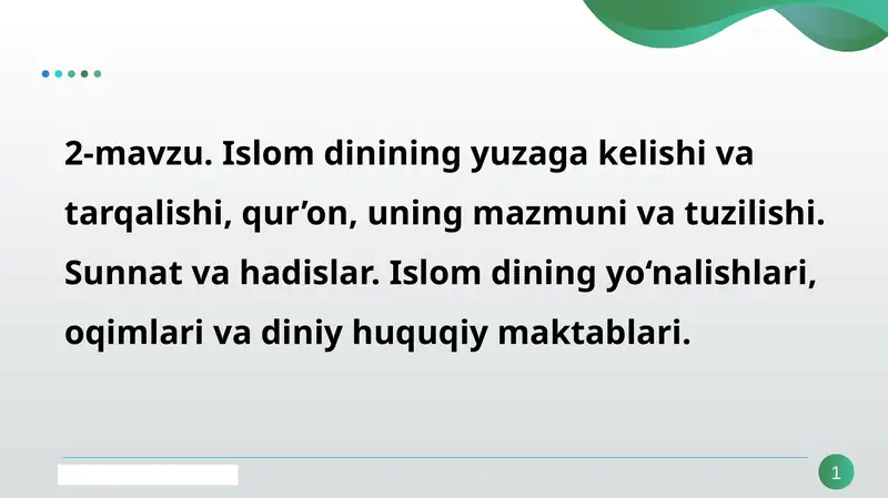 Islomdinining yuzaga kelishi va tarqalishi