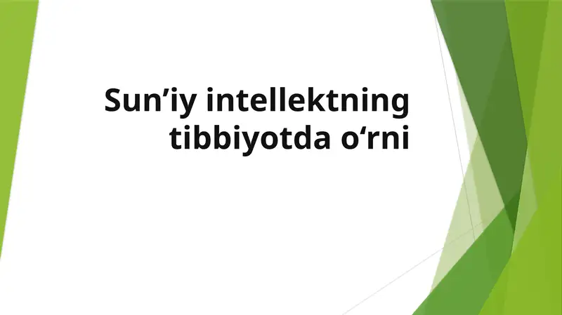 Sun’iy intellektning tibbiyotda o‘rni