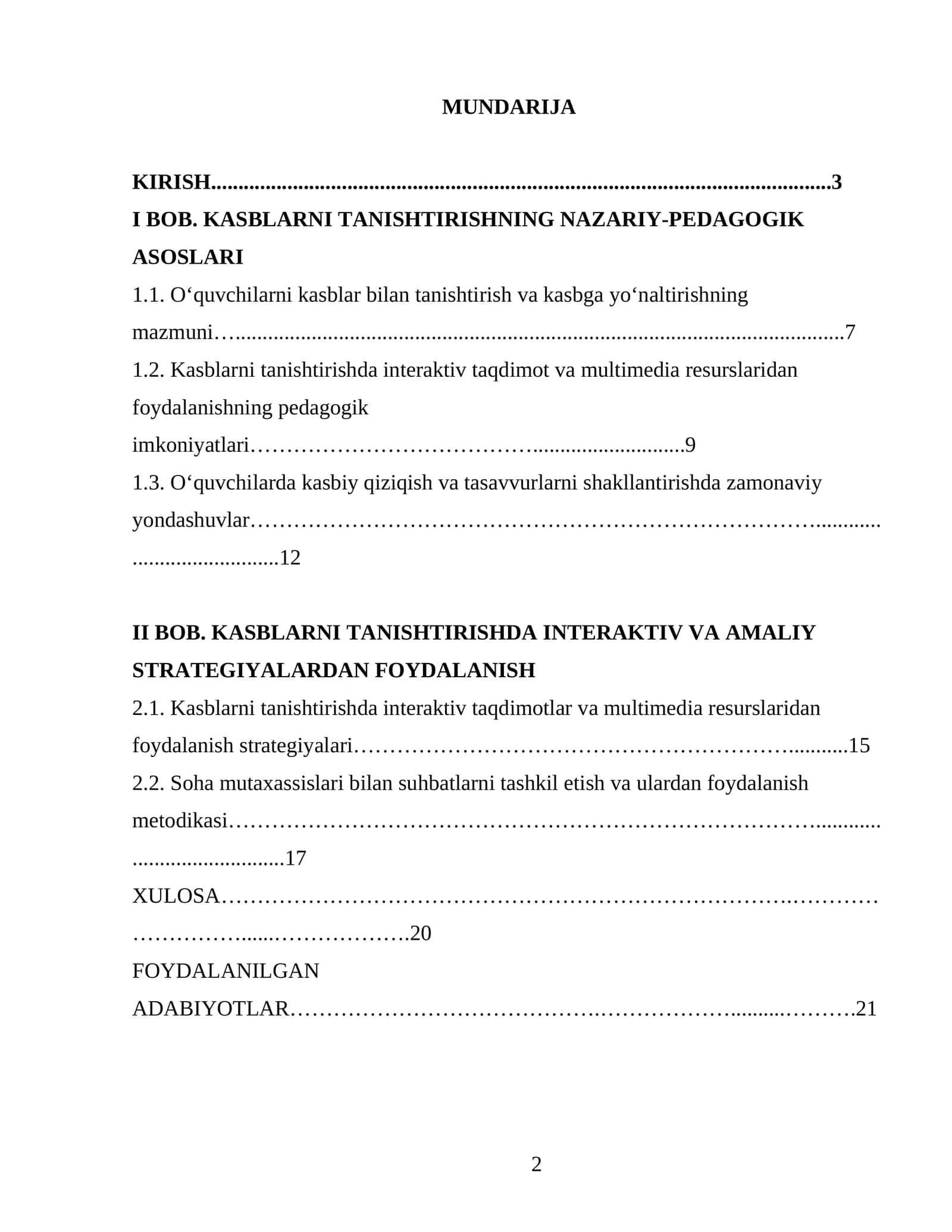 Kasblarni tanishtirishda interaktiv taqdimotlar, multimedia resurslari va soha mutaxassislari bilan