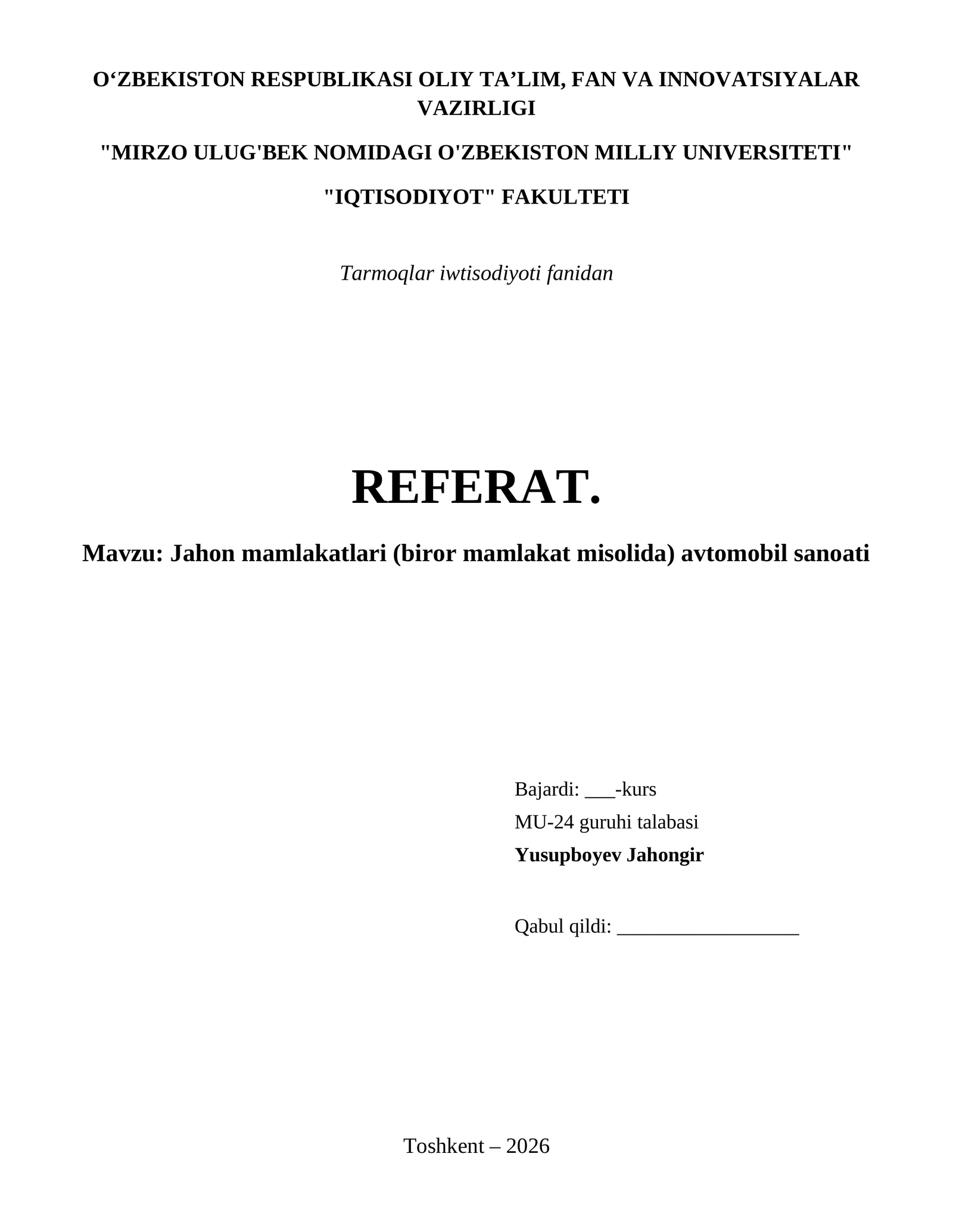 Jahon mamlakatlari (biror mamlakat misolida) avtomobil sanoati