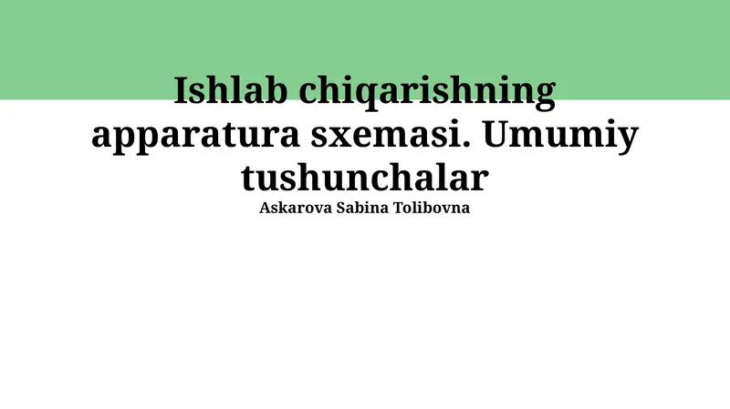 Ishlab Chiqarishning Apparatura Sxemasi