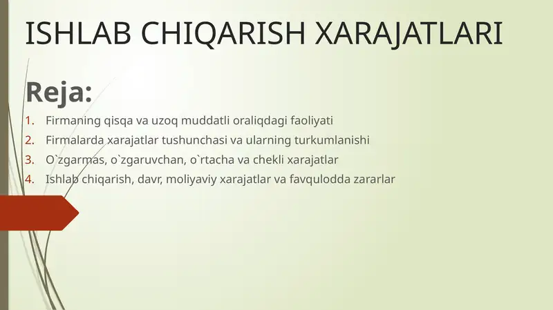 Ishlab Chiqarish Xarajatlari
