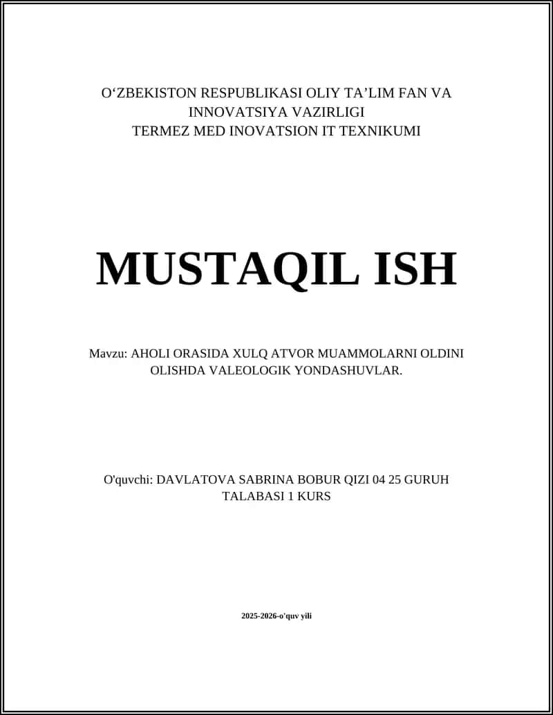 AHOLI ORASIDA XULQ ATVOR MUAMMOLARNI OLDINI OLISHDA VALEOLOGIK YONDASHUVLAR
