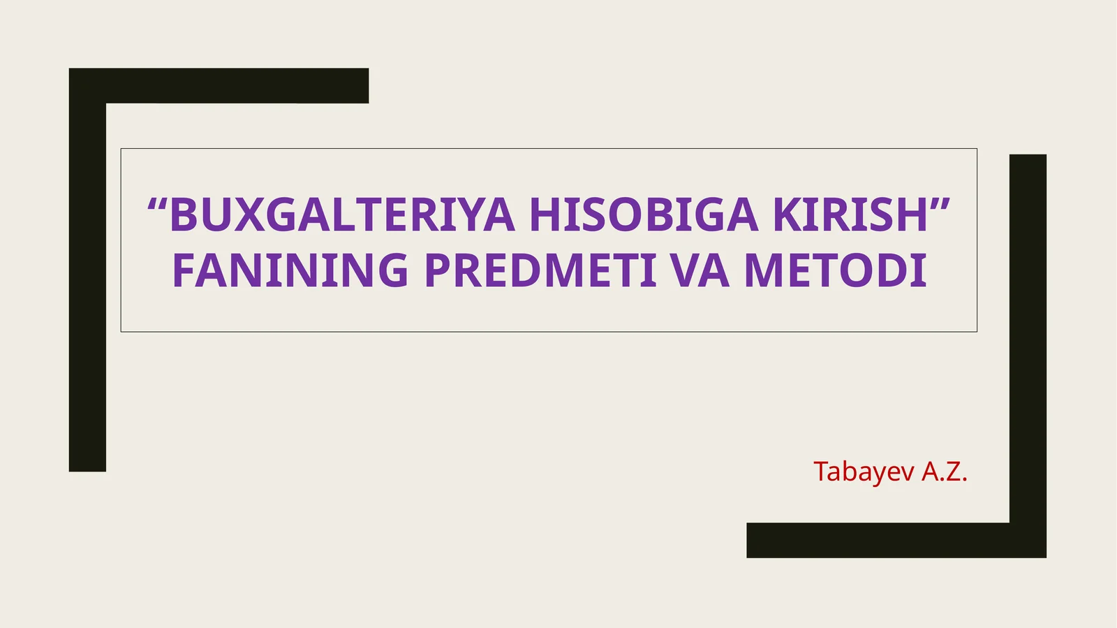 BUXGALTERIYA HISOBIGA KIRISH