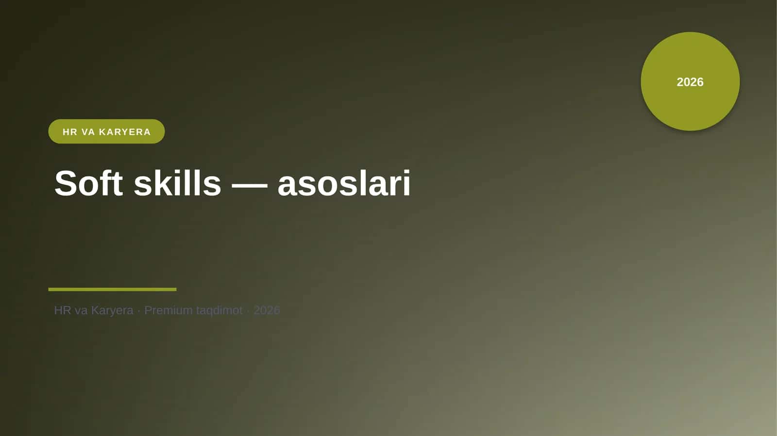 Soft skills — asoslari
