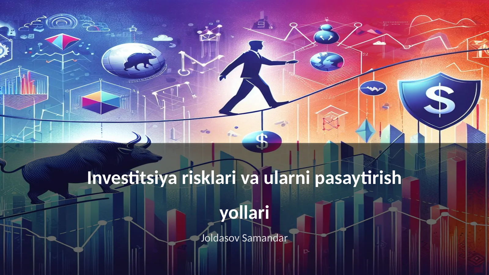 Investitsiya risklari va ularni pasaytirish yollari