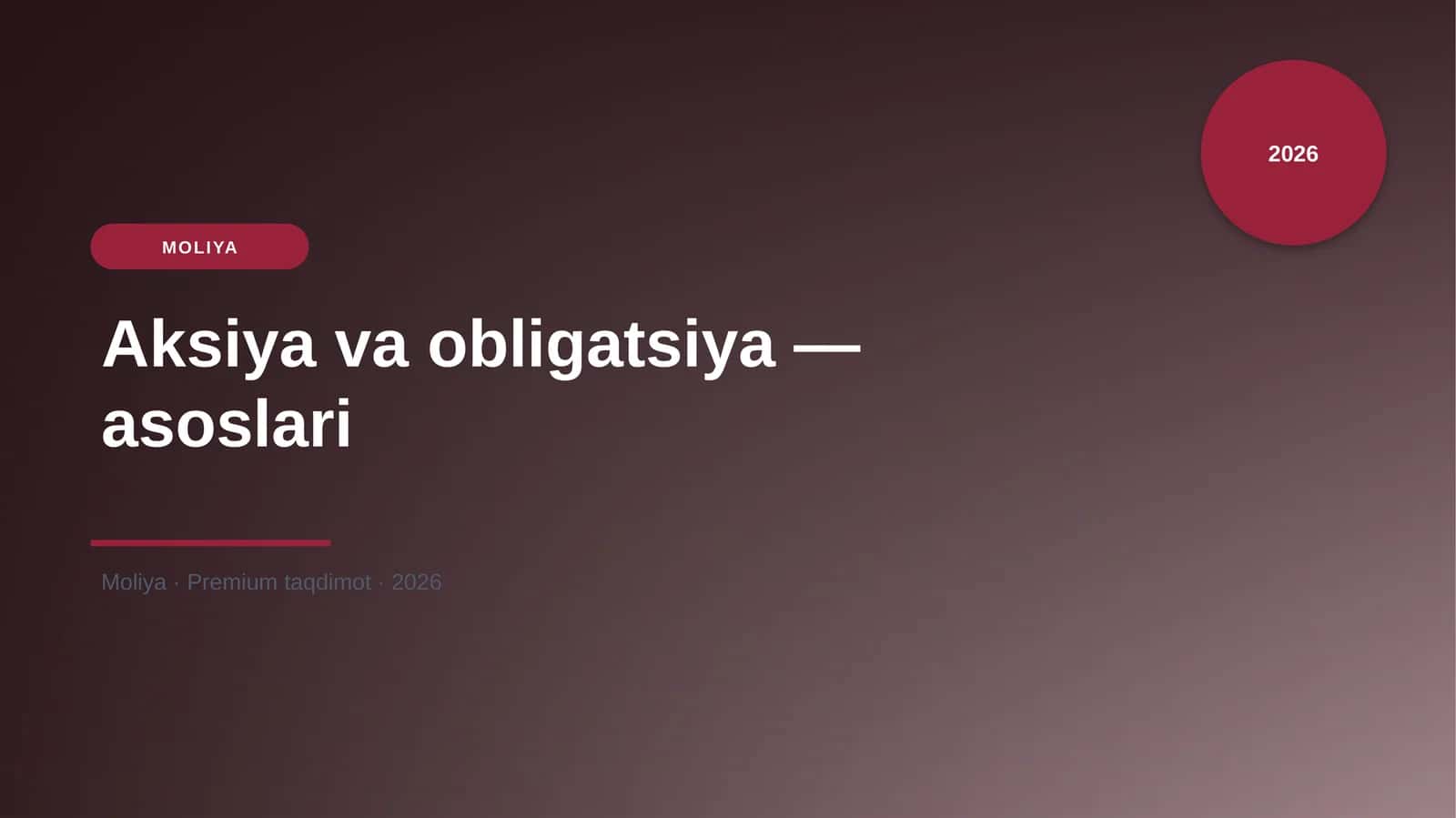 Aksiya va obligatsiya — asoslari