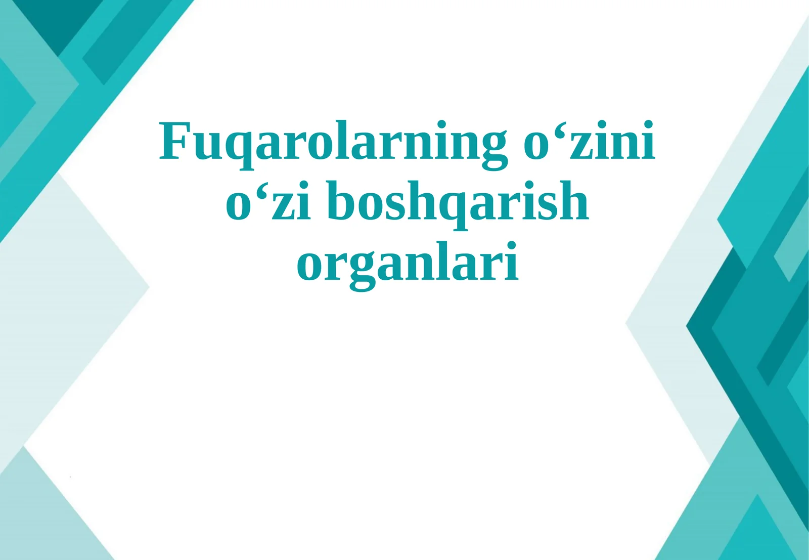 Fuqarolarning o‘zini o‘zi boshqarish organlari