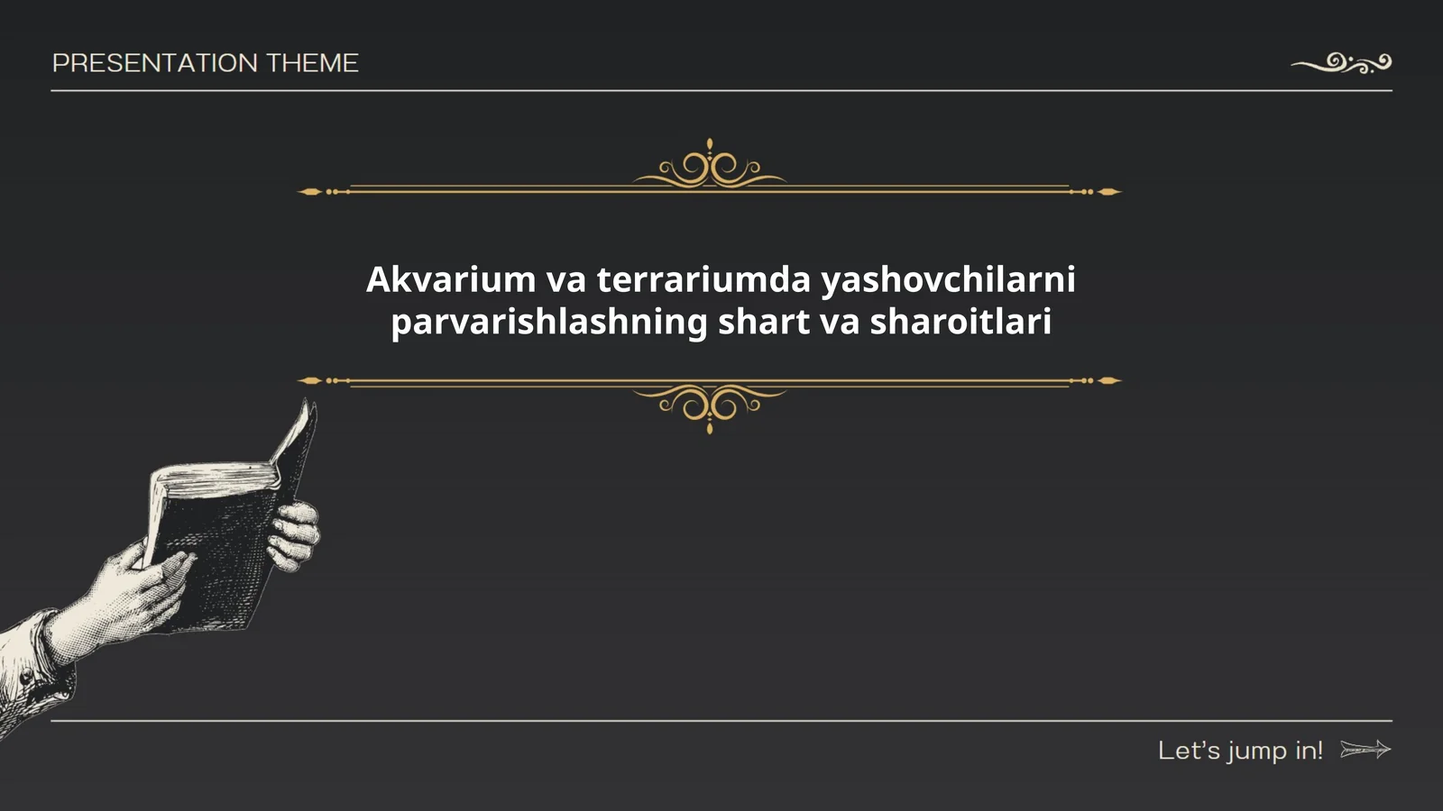 Akvarium va terrariumda yashovchilarni parvarishlashning shart va sharoitlari