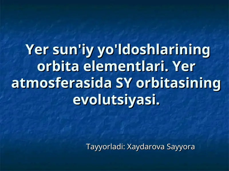 Yer sun'iy yo'ldoshlarining orbita elementlari