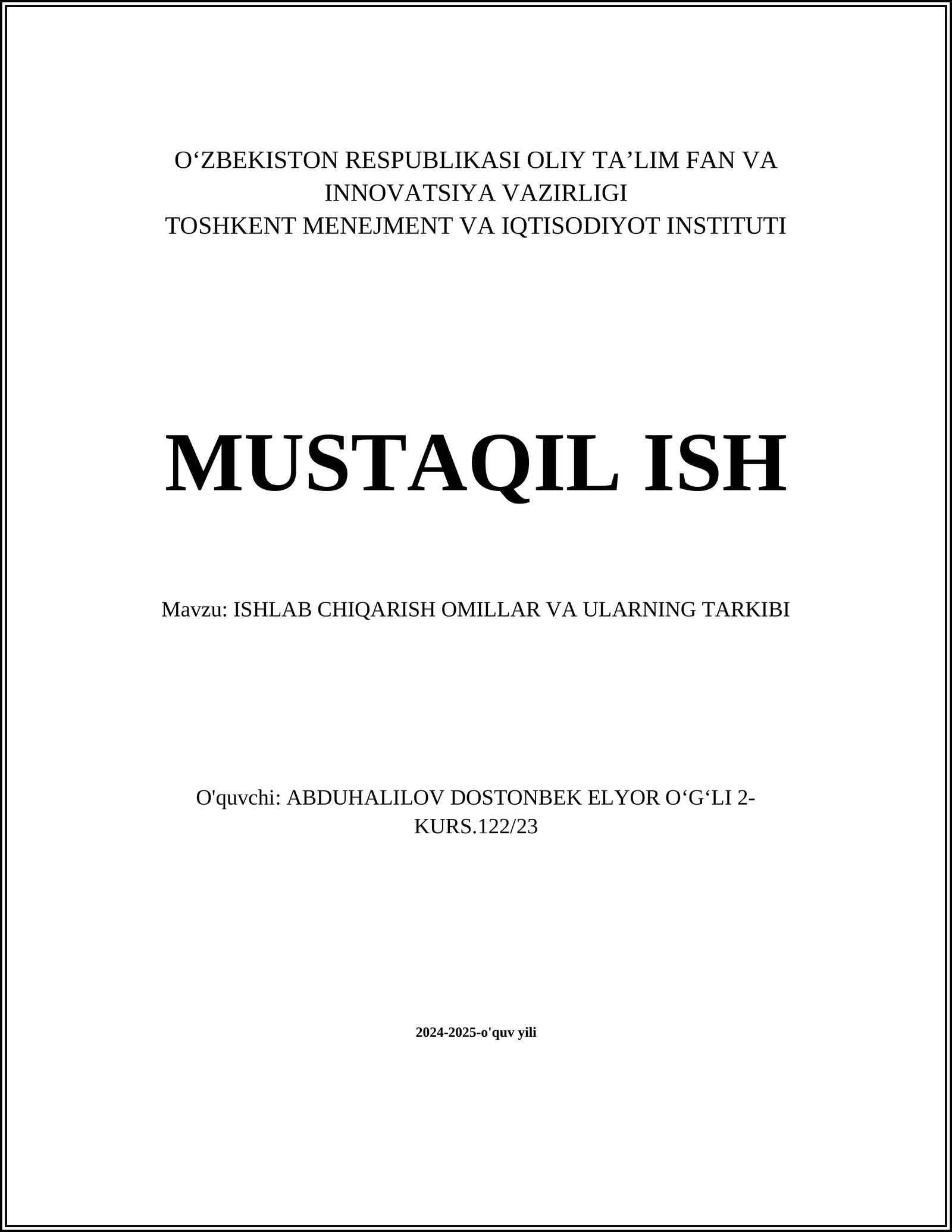 ISHLAB CHIQARISH OMILLAR VA ULARNING TARKIBI