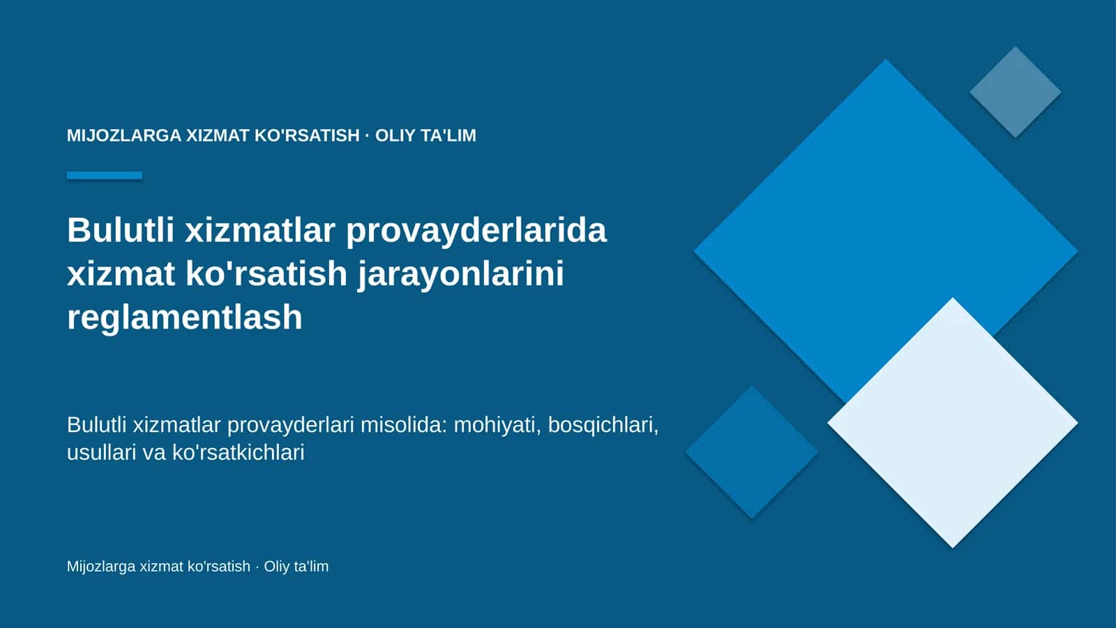 bulutli xizmatlar provayderlarida xizmat ko'rsatish jarayonlarini reglamentlash 4892