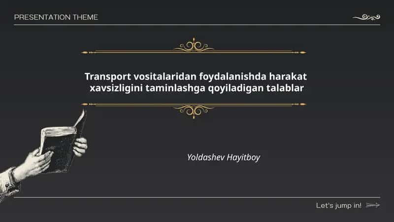 Transport vositalaridan foydalanishda harakat xavsizligini taminlashga qoyiladigan talablar