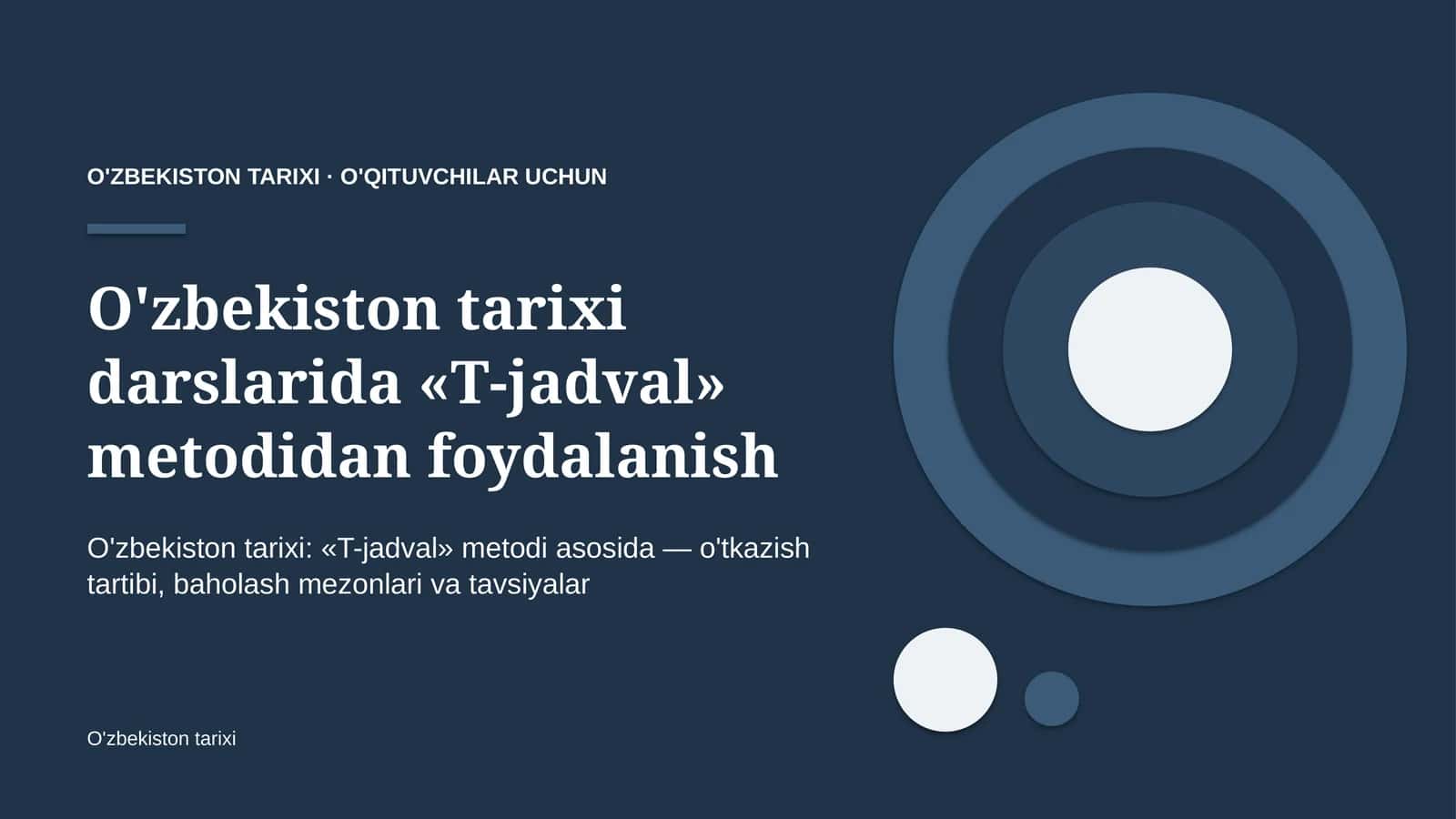 o'zbekiston tarixi darslarida t jadval metodidan foydalanish 8400