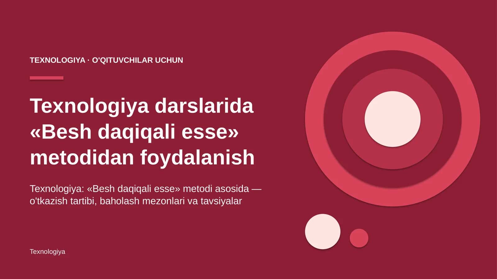 texnologiya darslarida besh daqiqali esse metodidan foydalanish 6298