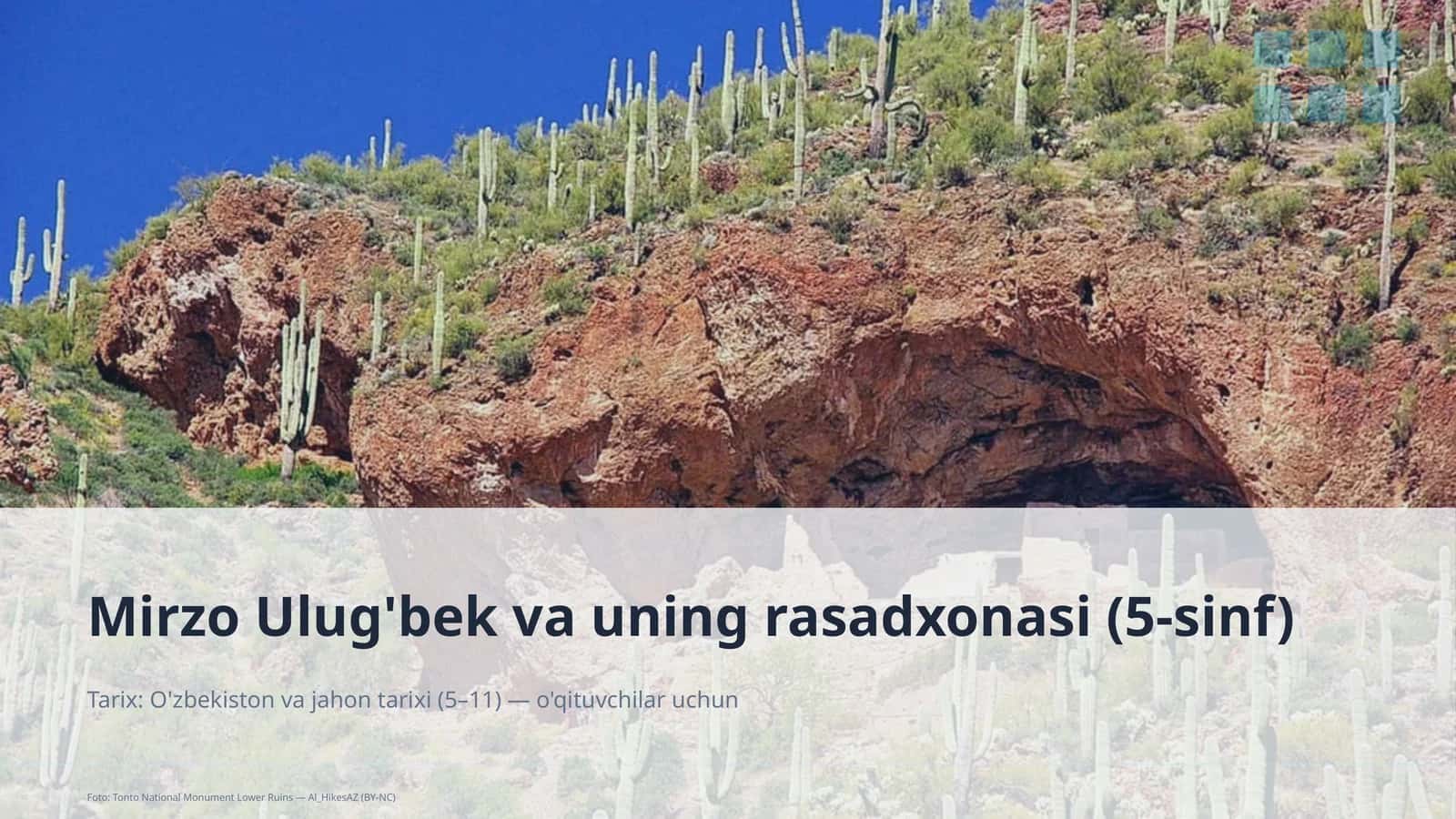 Mirzo Ulug'bek va uning rasadxonasi (5-sinf)